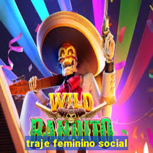 traje feminino social